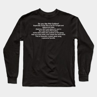 American Psycho Quote Long Sleeve T-Shirt